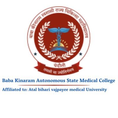 Baba Keenaram Autonomous State Medical College