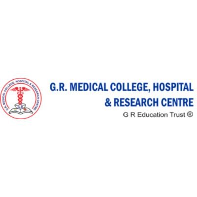 GR Medical College Hospital and Research Centre