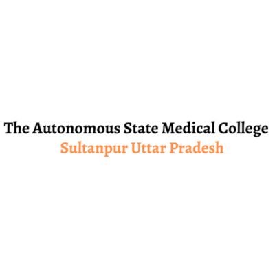 Autonomous State Medical College and Hospital