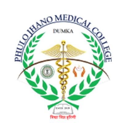 Phulo Jhano Medical College, Dumka, Jharkhand
