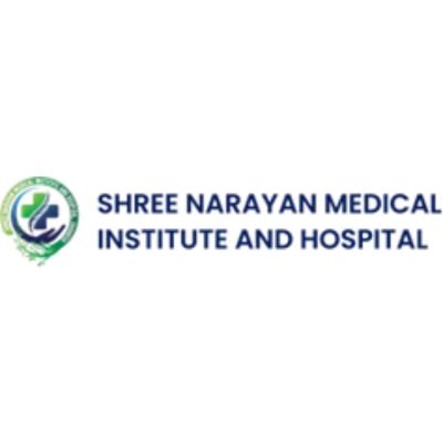 Shree Narayan Medical Institute and Hospital