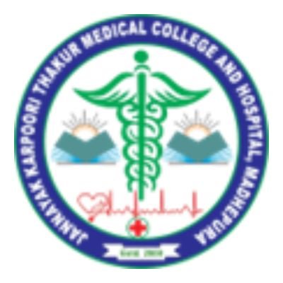 JANNAYAK KARPOORI THAKUR MEDICAL COLLEGE & HOSPITAL, MADHEPURA