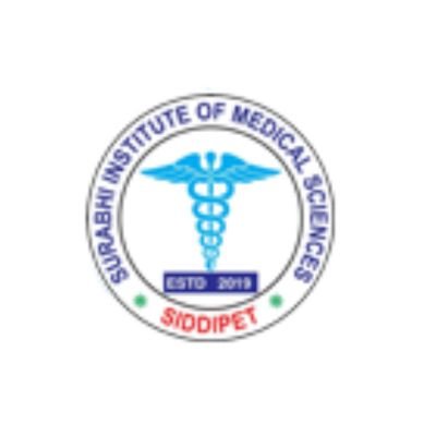 Surabhi Institute of Medical Sciences, Siddipet, Telangana