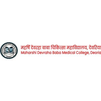 Maharshi Devraha Baba Autonomous State Medical College Deoria