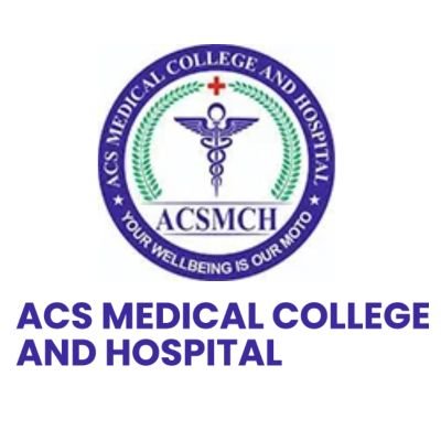 ACS Medical College and Hospital, Chennai